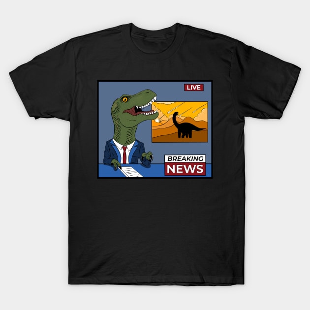 Breaking dinosaur news T-Shirt by Sachpica